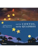 SETE CONTOS, SETE QUADROS