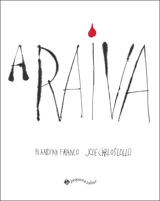 RAIVA, A