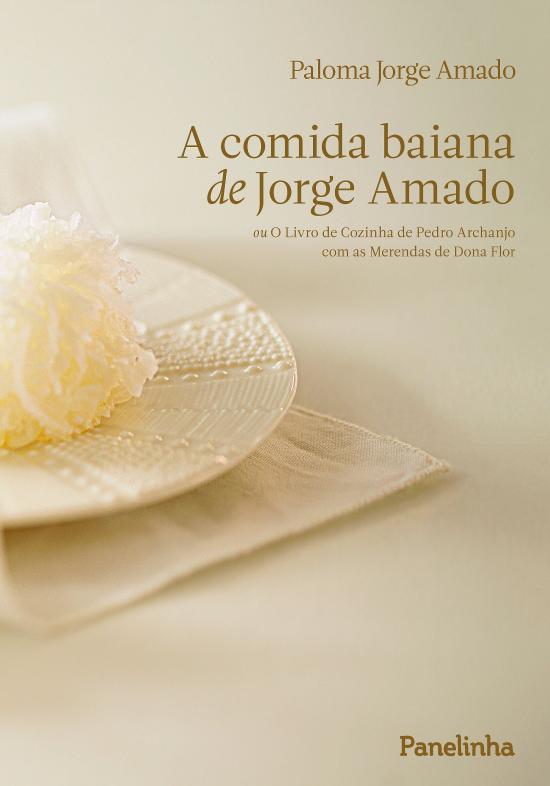 COMIDA BAIANA DE JORGE AMADO, A