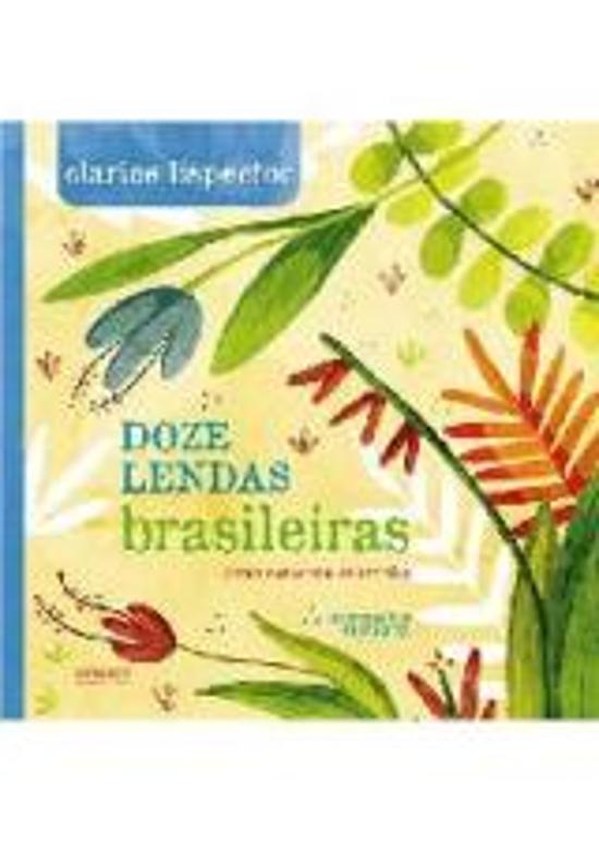 DOZE LENDAS BRASILEIRAS