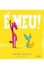 E MEU!