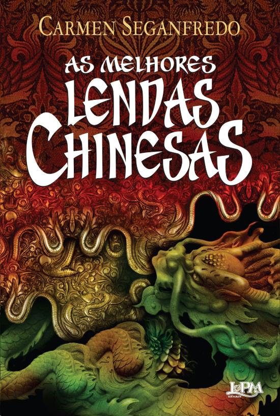 MELHORES LENDAS CHINESAS, AS