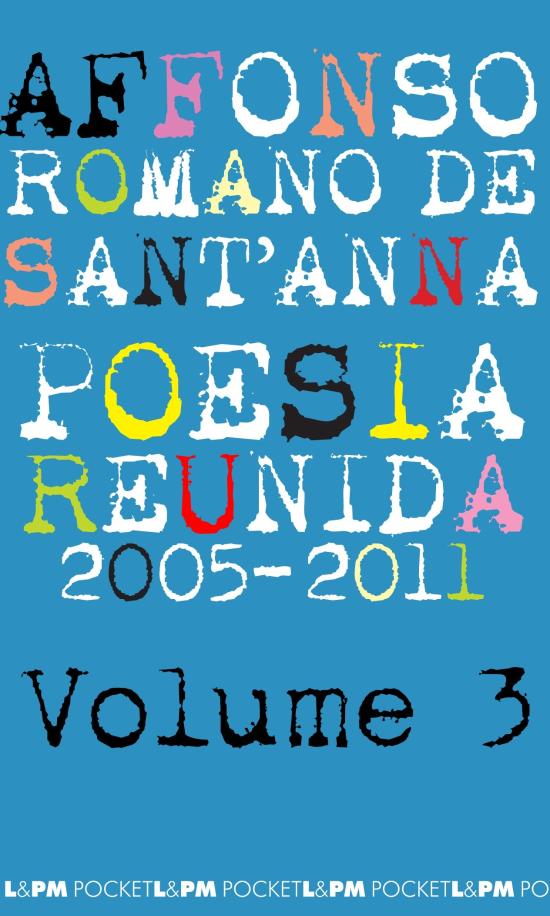 POESIA REUNIDA - 2005-2011 - V. 03