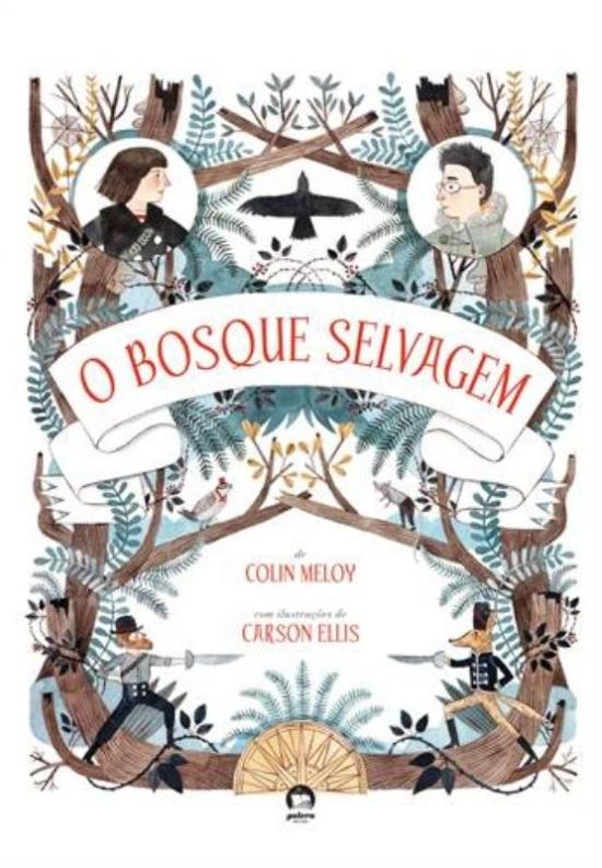 BOSQUE SELVAGEM, O