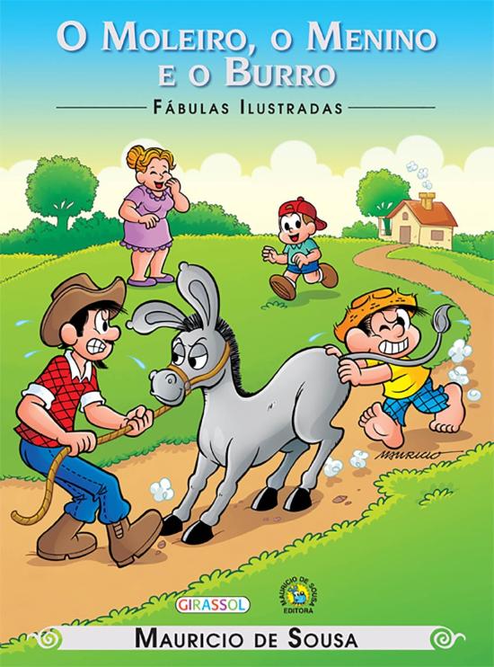 TURMA DA MONICA - FABULAS ILUSTRADAS - O MOLEIRO-