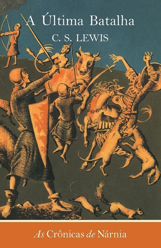 CRONICAS DE NARNIA, AS - A ULTIMA BATALHA