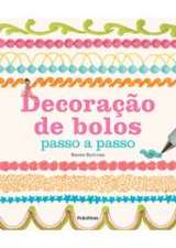 DECORACAO DE BOLOS (PASSO A PASSO)