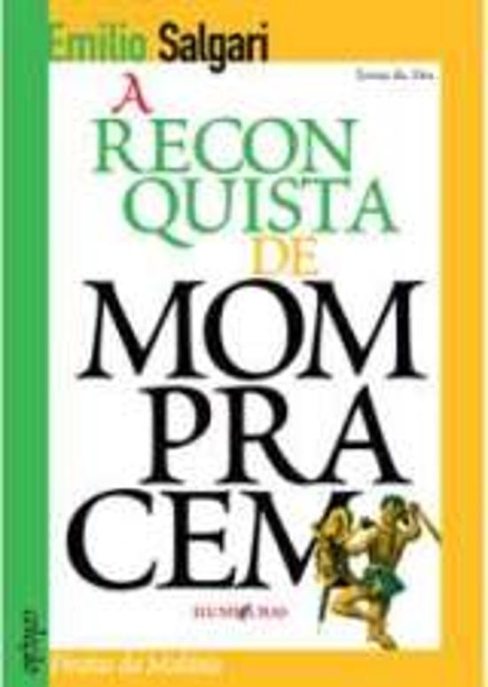 RECONQUISTA DE MOMPRACEM, A