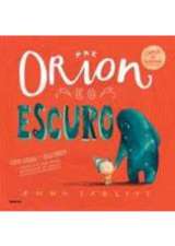ORION E O ESCURO