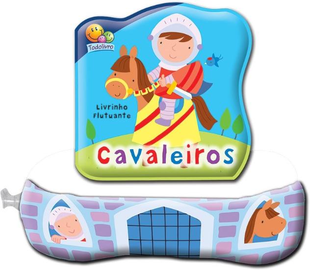 LIVRINHO FLUTUANTE: CAVALEIROS