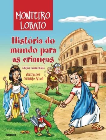 HISTORIA DO MUNDO PARA AS CRIANCAS - EDICAO COMENT