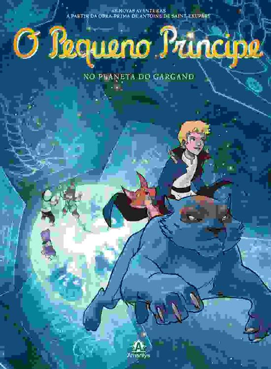 PEQUENO PRINCIPE NO PLANETA DO GARGAND, O - VOL.15