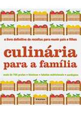 CULINARIA PARA A FAMILIA