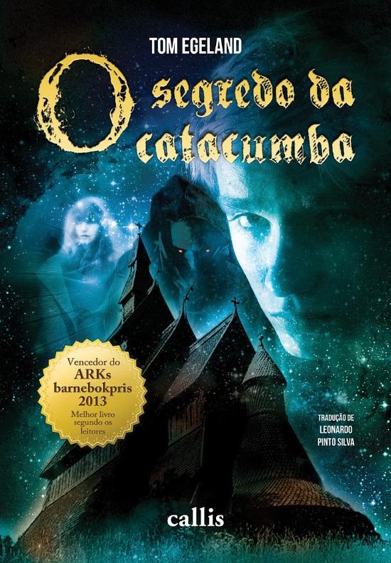 SEGREDO DA CATACUMBA, O
