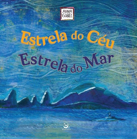 ESTRELA DO CEU, ESTRELA DO MAR