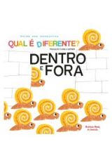 QUAL E DIFERENTE? DENTRO E FORA