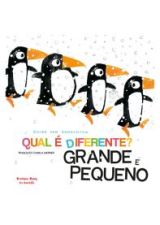 QUAL E DIFERENTE? GRANDE E PEQUENO