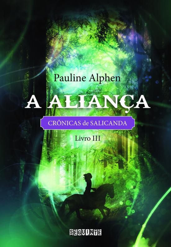 ALIANCA, A - CRONICAS DE SALICANDA - V. 3