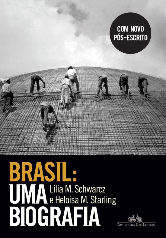 BRASIL - UMA BIOGRAFIA
