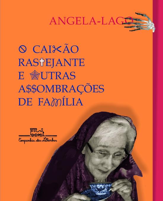 CAIXAO RASTEJANTE E OUTRAS ASSOMBRACOES DE FAMILIA