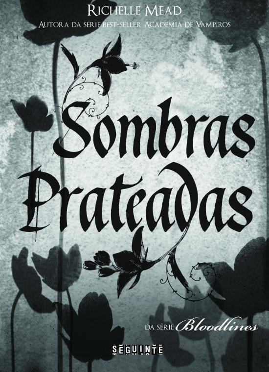 SOMBRAS PRATEADAS - BLOODLINES - V. 5