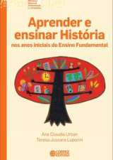 APRENDER E ENSINAR HISTORIA NOS ANOS INICIAIS DO E