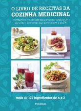 LIVRO DE RECEITAS DA COZINHA MEDICINAL, O