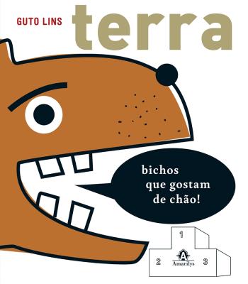TERRA - BICHOS QUE GOSTAM DE CHAO - V. 02