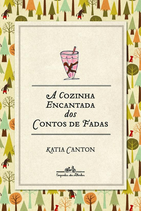 COZINHA ENCANTADA DOS CONTOS DE FADAS, A