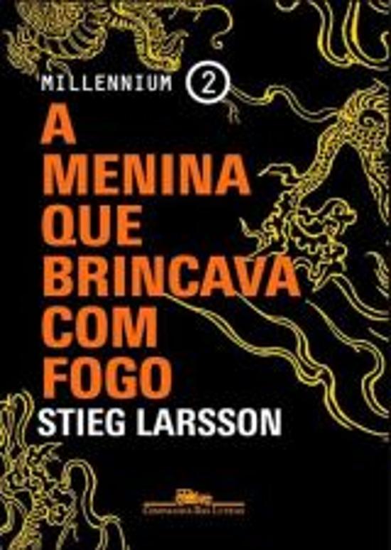 MENINA QUE BRINCAVA COM FOGO, A - V. 02