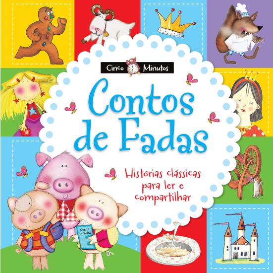 CONTOS DE FADAS - COLECAO CINCO MINUTOS