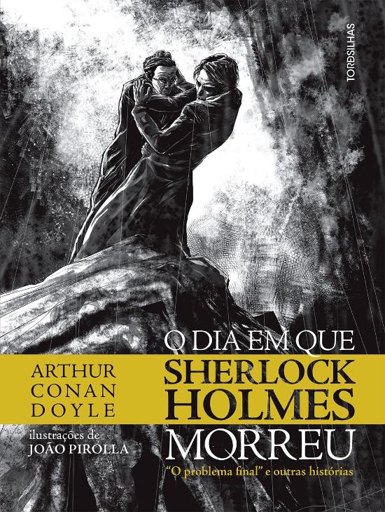 DIA EM QUE SHERLOCK HOLMES MORREU, O