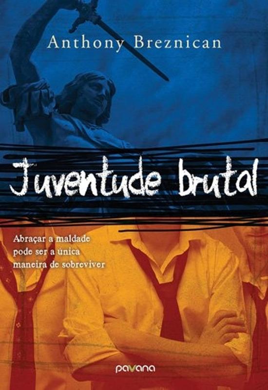 JUVENTUDE BRUTAL