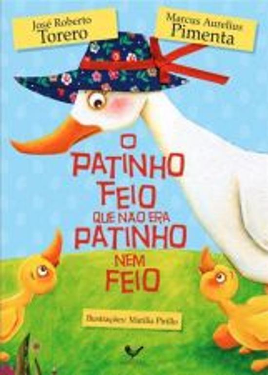 PATINHO FEIO QUE NAO ERA FEIO, O