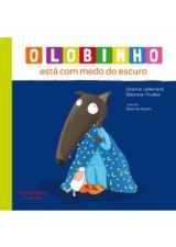 LOBINHO ESTA COM MEDO DO ESCURO, O