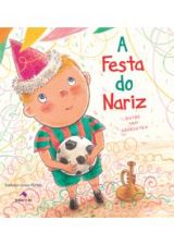 FESTA DO NARIZ, A