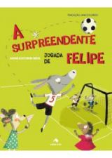 SURPREENDENTE JOGADA DE FELIPE, A