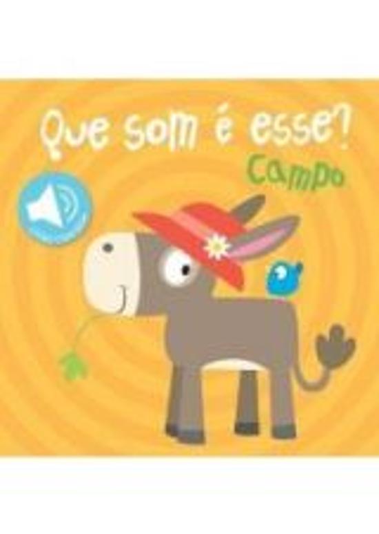 CAMPO - QUE SOM E ESSE?