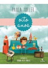 OITO ANOS
