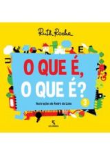 QUE E, O - O QUE E? - V.3