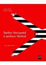 SENHOR HORIZONTAL E SENHORA VERTICAL