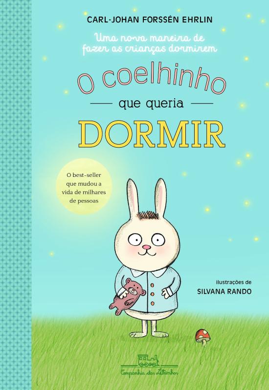 COELHINHO QUE QUERIA DORMIR, O