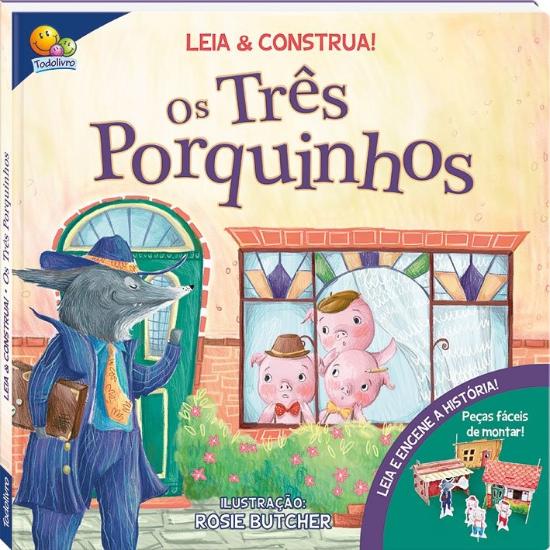 LEIA E CONSTRUA! OS TRES PORQUINHOS