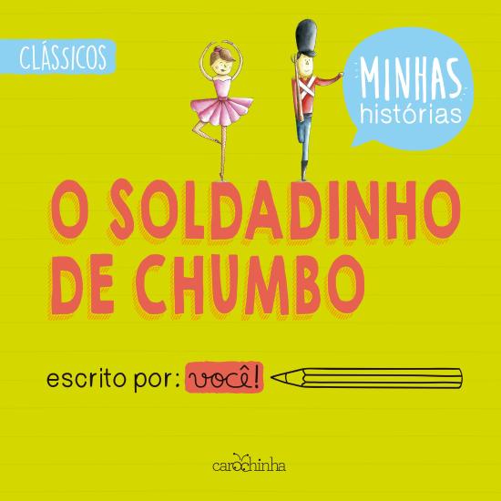 SOLDADINHO DE CHUMBO, O