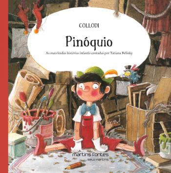 PINOQUIO - AS MAIS LINDAS HISTORIAS INFANTIS CONTA
