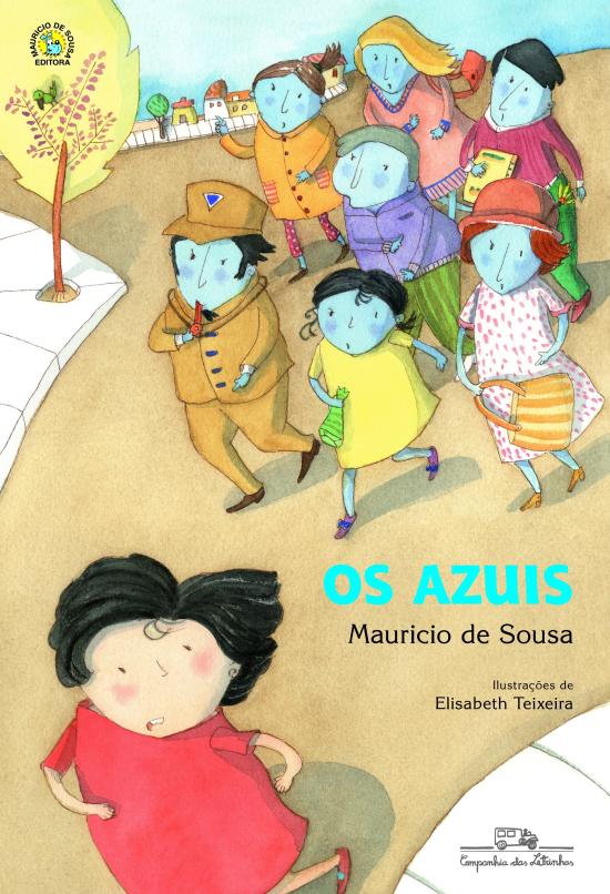 TURMA DA MONICA EM - OS AZUIS