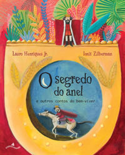 SEGREDO DO ANEL E OUTROS CONTOS DO BEM-VIVERA SAUD