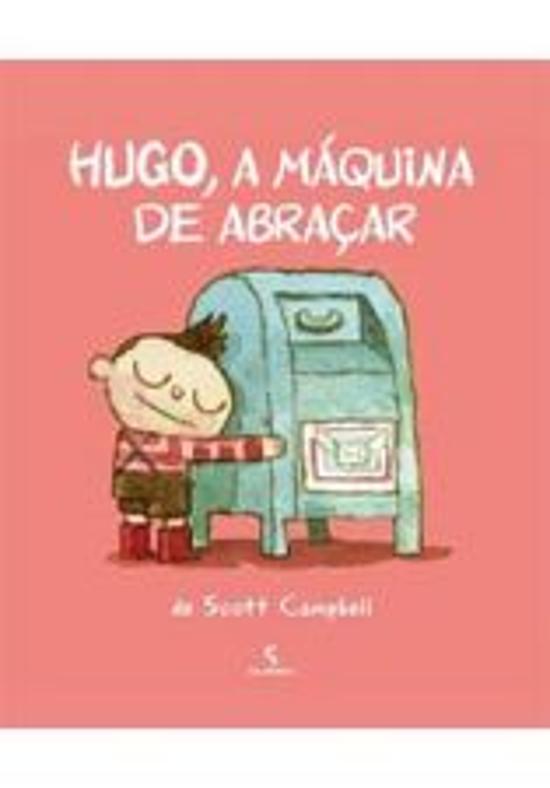 HUGO, A MAQUINA DE ABRACAR