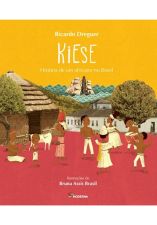 KIESE - HISTORIA DE UM AFRICANO NO BRASIL
