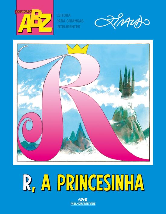 R, A PRINCESINHA